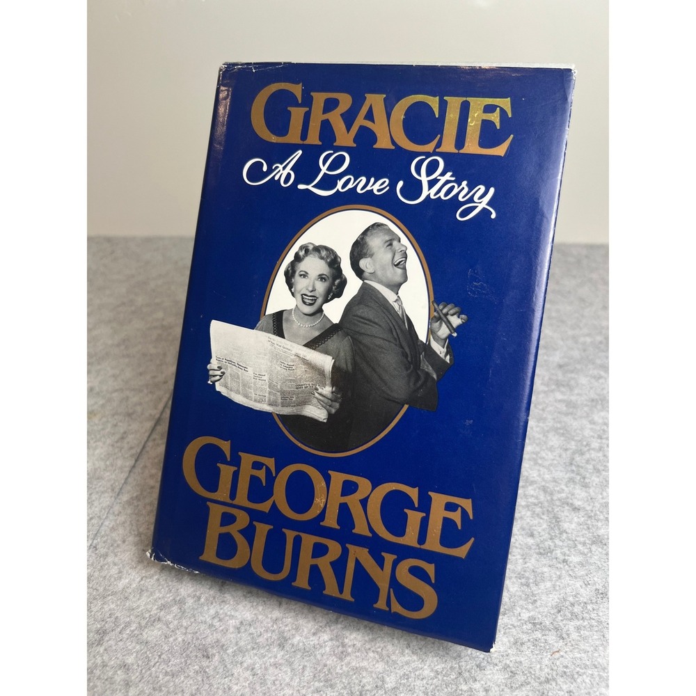 Gracie: A Love Story by George Burns Vintage 1988 Hardcover‎